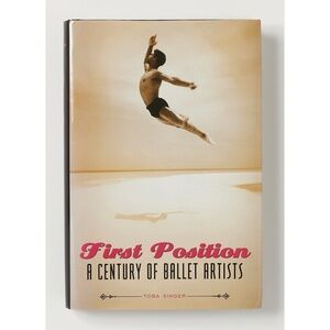 First Position INSCRIBED by TOBA SINGER to ARTHUR MITCHELL